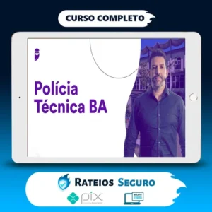 POLITEC-BA (Perito Criminal) Pacote - 2022 (Pós-Edital) - Estratégia Concursos