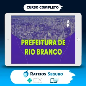 Pacote - Prefeitura de Rio Branco-AC (Técnico Previdenciário) Pacote - 2023 (Pós-Edital) - Estratégia Concursos