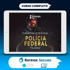 Polícia Federal Pós-Edital - Estratégia Concursos