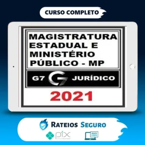 Curso Magistratura e Ministério Público Estadual - G7 Jurídico