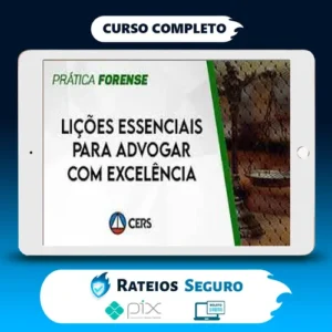 Lições Essenciais para Advogar com Excelência - CERS