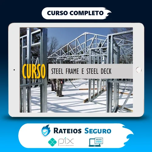 Curso Steel Frame - Carolina Araujo