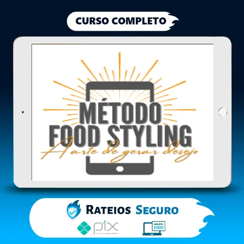 Método Food Styling - Betto Auge