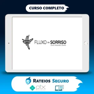 Fluxo do Sorriso 2.0 - Carlos Alexandre