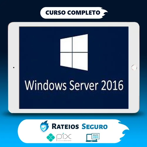 Instalação e Configuração do Windows Server 2016 - Ednaldo Mendes de Araújo