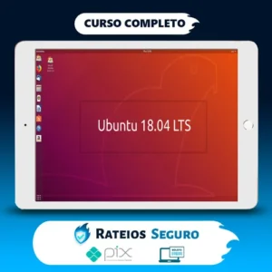 Linux Ubuntu 18.04 do Básico ao Avançado - Ednaldo Mendes de Araujo