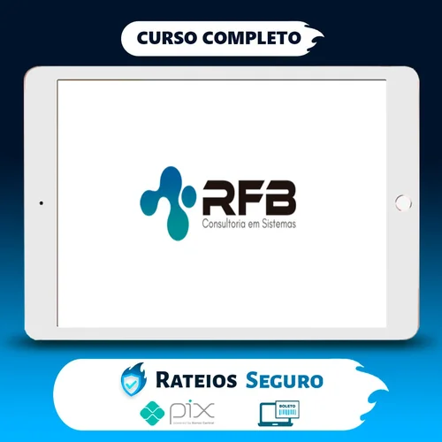 Protheus Módulos RFB - Totvs