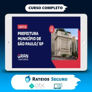 Prefeitura do Município de São Paulo, SP: Fiscal de Posturas Municipais (Pós-Edital) - Gran Cursos Online
